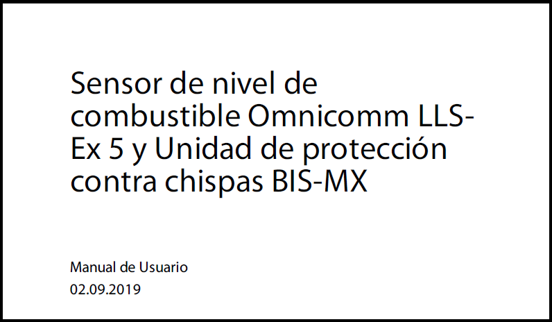 OMNICOMM Sensor de nivel de combustible LLS-Ex 5 y Unidad de protección contra chispas BIS-MX Manual de usuario